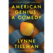American Genius, a Comedy