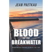 Blood on the Breakwater