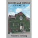 Roots and Wings of Faith