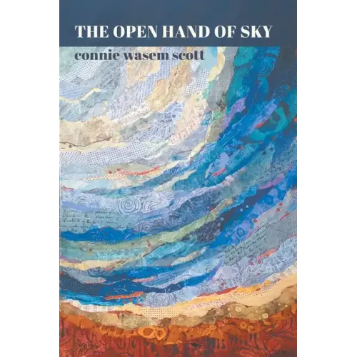 The Open Hand of Sky