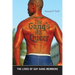 The Gang's All Queer: The Lives of Gay Gang Members