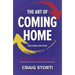 The Art of Coming Home