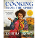 Cooking from the Spirit: Easy, Delicious, and Joyful Plant-Based Inspirations