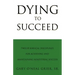Dying To Succeed