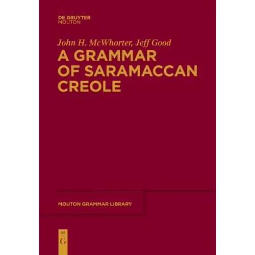 A Grammar of Saramaccan Creole