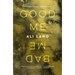 Good Me Bad Me