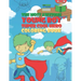 The Most Awesome Young Boy Super Cool Hero Coloring Book: 30 Fun Large Coloring Pages Showing Boys As Super Cool Hero's In Very Inspiring And Positive