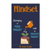 Mindset: Changing a Fixed Mindset Into a Growth Mindset