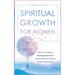 Spiritual Growth for Women: Self-Care Guidance, Beating Depression & Secret Habits for Spiritual Blocks & Boundaries