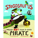 Stegosaurus Would Not Make a Good Pirate