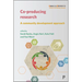Co-Producing Research: A Community Development Approach