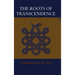 The Roots of Transcendence