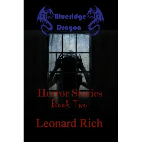 Blueridge Dragon Horror Stories Book Two