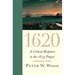 1620: A Critical Response to the 1619 Project