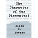 The Character of Our Discontent