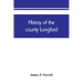 History of the county Longford