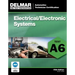ASE Test Preparation - A6 Electrical/Electronic Systems