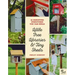 Little Free Libraries & Tiny Sheds: 12 Miniature Structures You Can Build