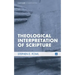 Theological Interpretation of Scripture