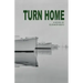 Turn Home