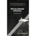 The Accidental Universe and Other Stories