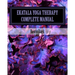 Ekatala Yoga Therapy Complete Manual: Ekatala Yoga Therapy Complete Manual for Professional Yoga Therapists