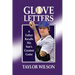 Glove Letters: A Father Recalls His Son's Greatest Game