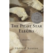 The Pilot Star Elegies: Poems