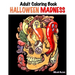 Adult Coloring Book: Halloween Madness