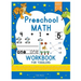 Preschool Math Workbook for Toddlers: Beginner Math Preschool Learning Book with Shapes, Numbers 1-10, Alphabet, Pre-Writing, Pre-Reading, and More fo