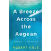 A Breeze Across the Aegean