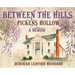 Between the Hills: Pickens Hollow