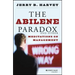 The Abilene Paradox and Other Meditations on Management