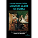 Mientras La Luz Me Quiera: La gran novela sobre el palacio de Don Luis