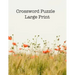 Crossword Puzzle: Large Print