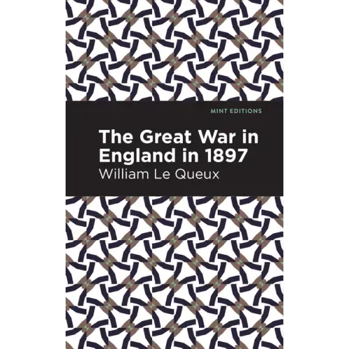 The Great War in England in 1897