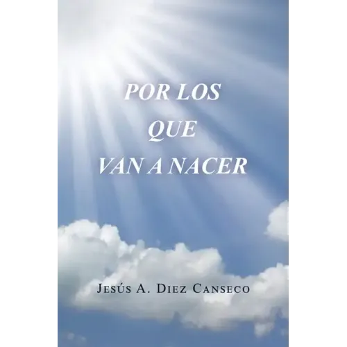 Por Los Que Van a Nacer