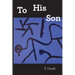 To His Son