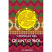 Crónicas del Quinto Sol
