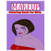 Makeup Coloring Book For Girls: Attractive Young Faces For Girls & Teenagers to practice makeup coloring book; Beautiful Hair & Face Design;kids girls