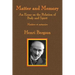 Matter and Memory: An Essay on the Relation of Body and Spirit