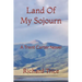Land Of My Sojourn: A Trent Carter Novel