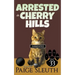 Arrested in Cherry Hills