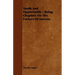 Youth And Opportunity - Being Chapters On The Factors Of Success