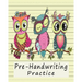 Pre-Handwriting Practice: Workbook for Kids in Kindergarten & Pre-School - Yellow