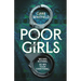 Poor Girls: Meet the Female Peaky Blinders in This Gripping and Darkly Funny Thriller