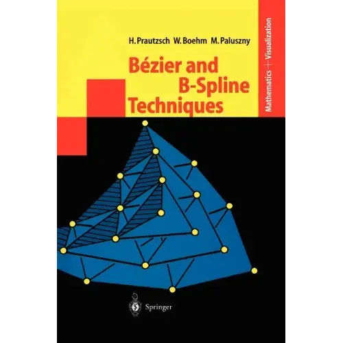 Bézier and B-Spline Techniques