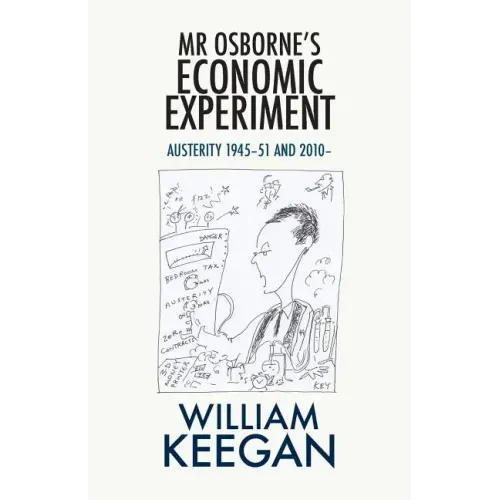 MR Osborne's Economic Experiment