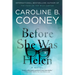 Before She Was Helen