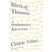 Birth of a Theorem: A Mathematical Adventure